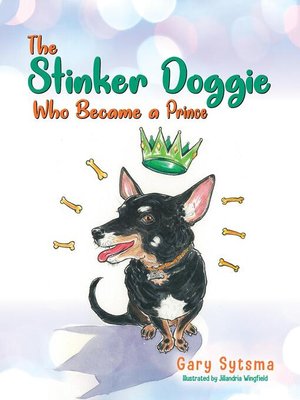 cover image of The Stinker Doggie Who Became a Prince